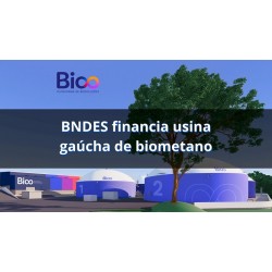 BNDES financia usina gaúcha de biometano que deve evitar 14 mil toneladas de CO2 ao ano na atmosfera